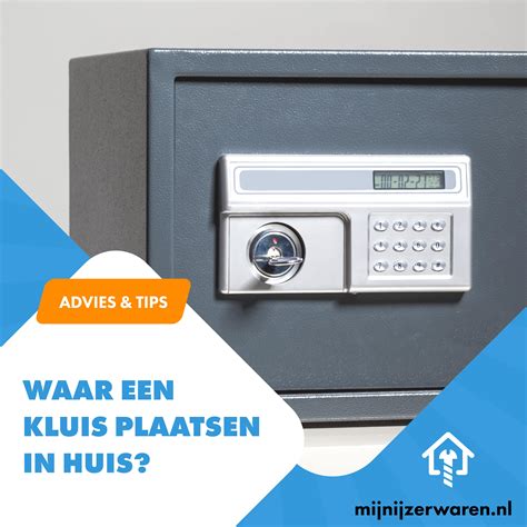 kluis in huis plaatsen